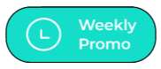 Weekly Promo